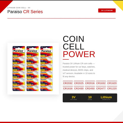 PARAISO 3V Lithium Coin Battery Cell | CR2032 CR2025 CR2016 CR1632 CR1620 CR1616 CR2430 CR2450 CR2477 CR1220
